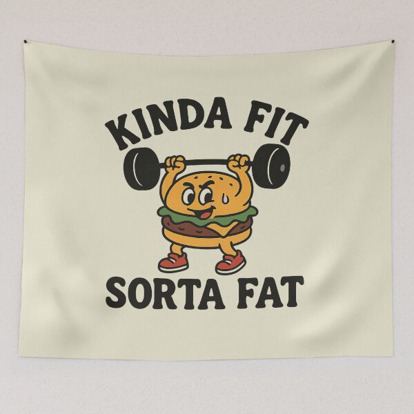 Item preview, Kinda Fit Sorta Fat - Gym Fitness designed and sold by Prints-by-Olaf.