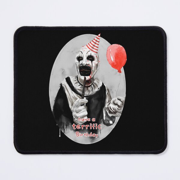 Item preview, Have A Terrific Birthday Terrifier designed and sold by HenryMitchell1.