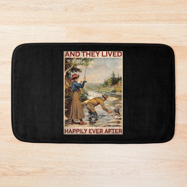 Item preview, Fishing And They Lived Happily Ever After Poster designed and sold by LaureRouleau.