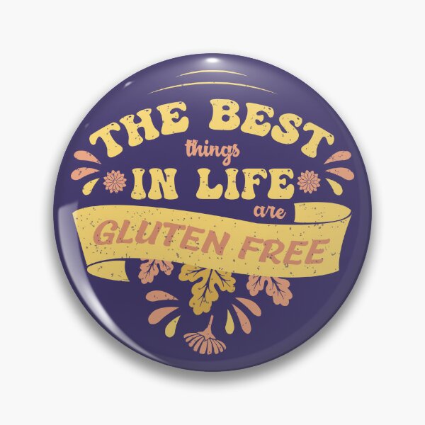 Item preview, The Best Things In Life Are Gluten Free designed and sold by CreativeBridge.
