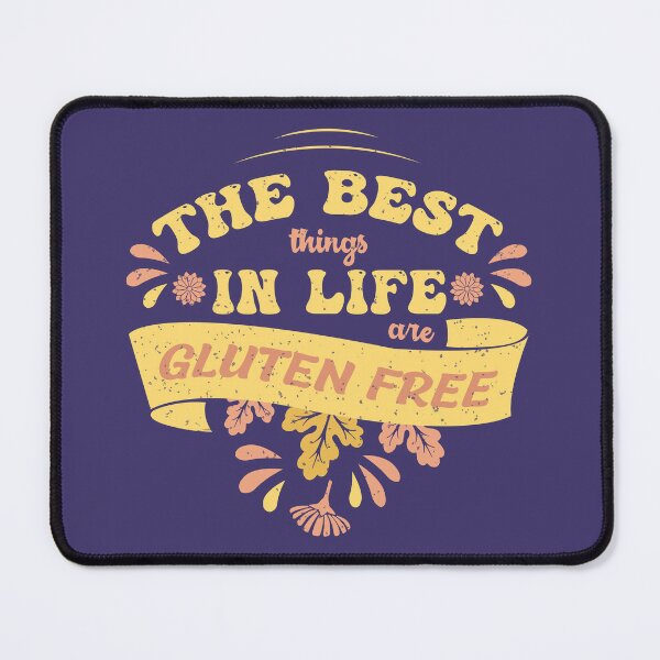 Item preview, The Best Things In Life Are Gluten Free designed and sold by CreativeBridge.