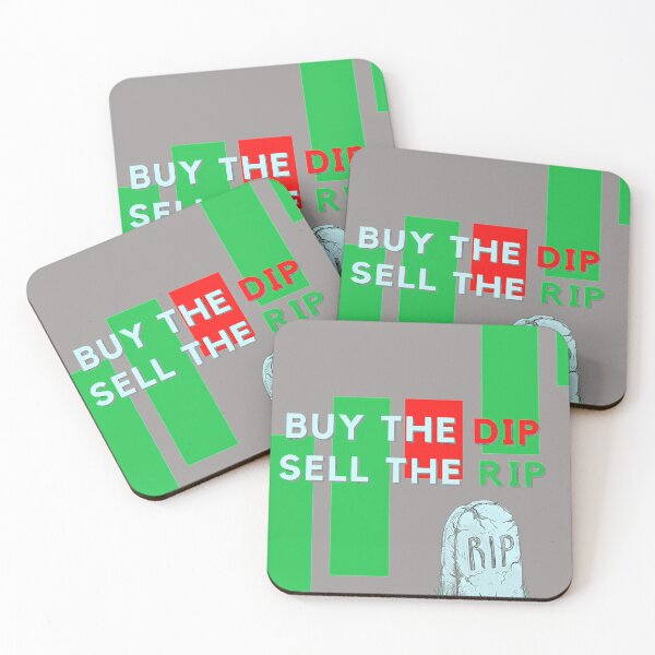 Item preview, BUY-THE-DIP-SELL-THE-RIP designed and sold by SimonBrunner.