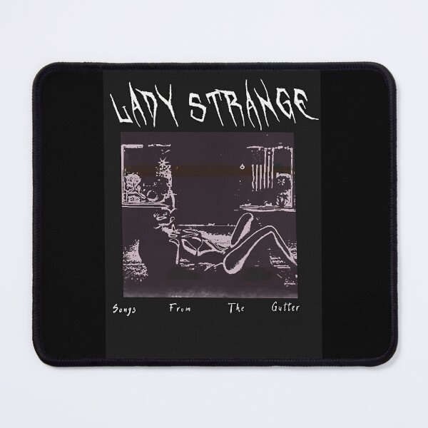 Item preview, Lady Strange Songs From The Gutter designed and sold by tsabehdeglig.