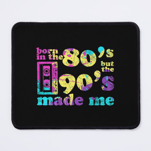 Item preview, Born In The 80S But 90S Made Me I Love The 80S designed and sold by MckoonNavaiah.