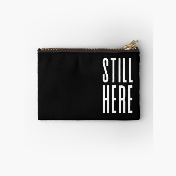 Item preview, Still here - Motivational quote, mental health matters designed and sold by shanesil.