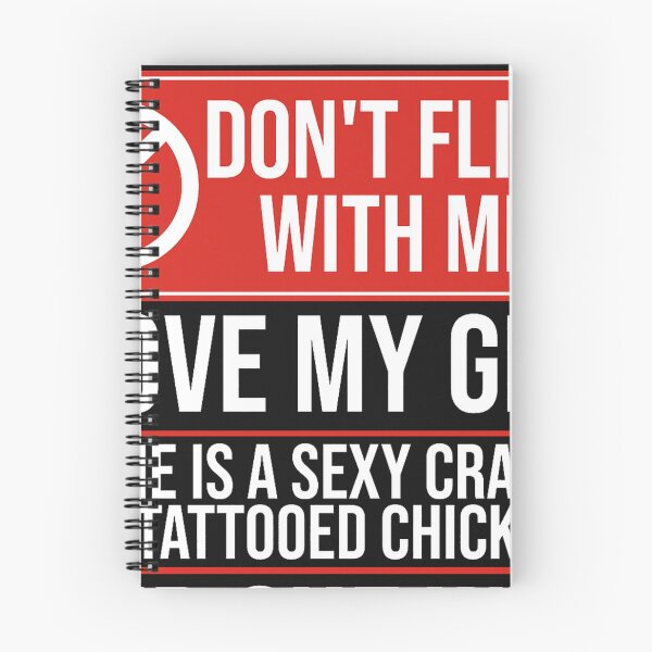 Item preview, Don't Flirt with Me I love My Girl, crazy tattooed chick and she will murder you designed and sold by forthelovat12.