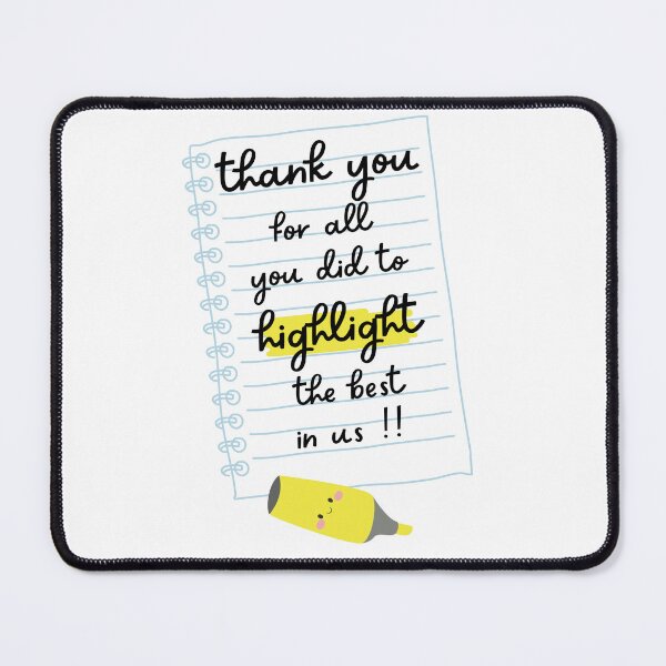 Item preview, Thank You for Highlighting the Best in Us Teachers Day Appreciation designed and sold by Sketchbook Studio by Aqsaa.