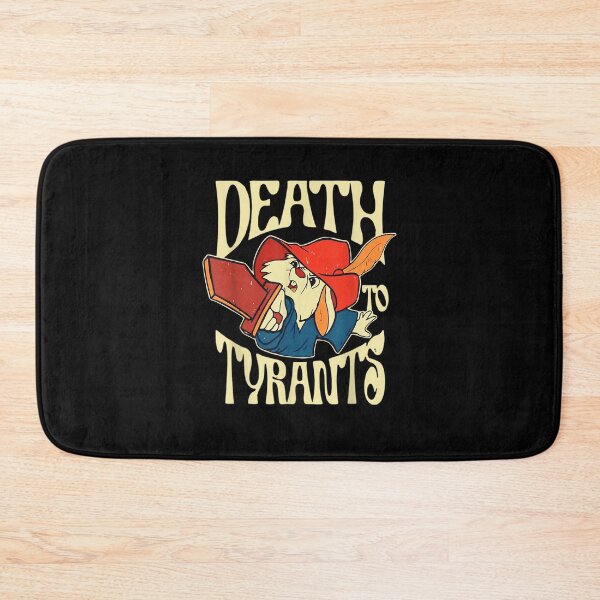 Item preview,  Death To Tyrants designed and sold by weatherford.