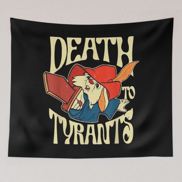 Item preview,  Death To Tyrants designed and sold by weatherford.