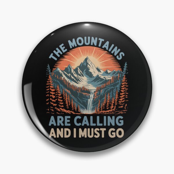 Item preview, The Mountains Are Calling And I Must Go Hiking designed and sold by brynatshop.