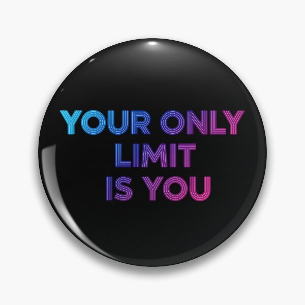 Item preview, Your Only Limit is You Motivational Quote Design designed and sold by MofazStyle.
