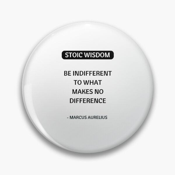 Item preview, Stoic Quotes - Marcus Aurelius - Philosophical Inspiration - Be Indifferent to What Makes No Difference designed and sold by Inspirationmotivation.