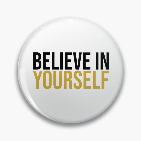 Item preview, Believe in Yourself – Minimalist Motivational Quote designed and sold by DKunic.
