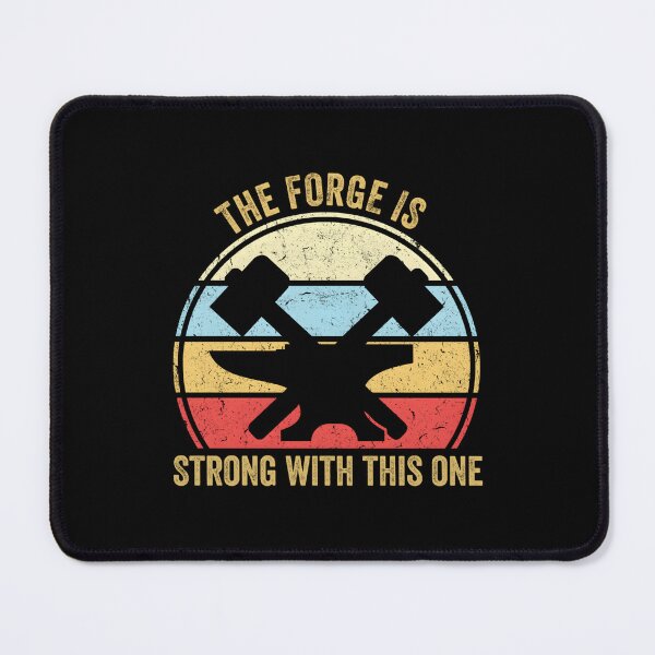 Item preview, The Forge Is Strong With This One Blacksmith designed and sold by usnrdmekxdl2.
