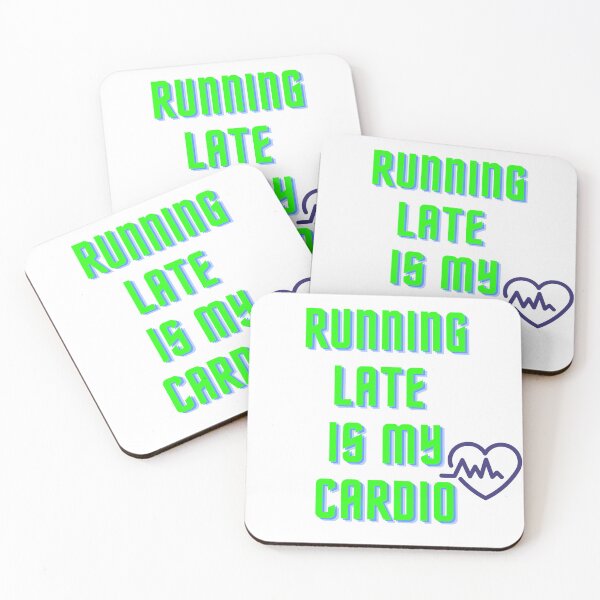 Item preview, runnin late is my cardio designed and sold by beppe23.