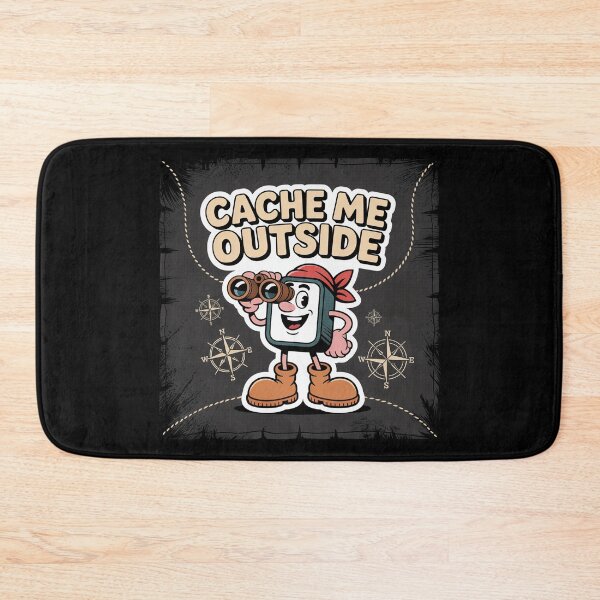 Item preview, Cache Me Outside Geocacher Treasure Hunt Outdoor Games designed and sold by Blok45.