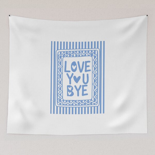 Item preview, Love You Bye - Blue designed and sold by Dondonmart.