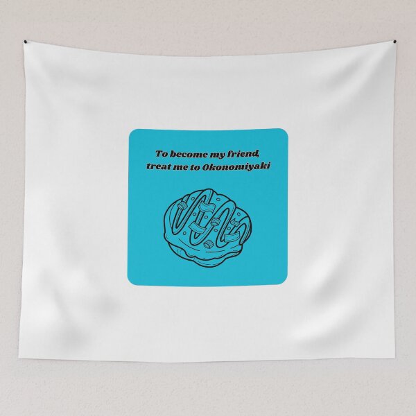Item preview, To become my friend, treat me to Okonomiyaki! designed and sold by Kouichi1990.