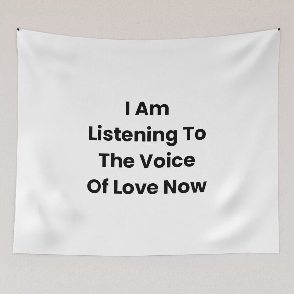 Item preview, I Am Listening To The Voice Of Love Now designed and sold by The Winning Formula™ Prints.