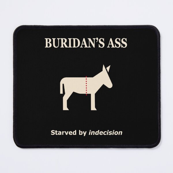 Item preview, Buridan’s Ass T-Shirt – Starved By Indecision designed and sold by OpenLidStudio.