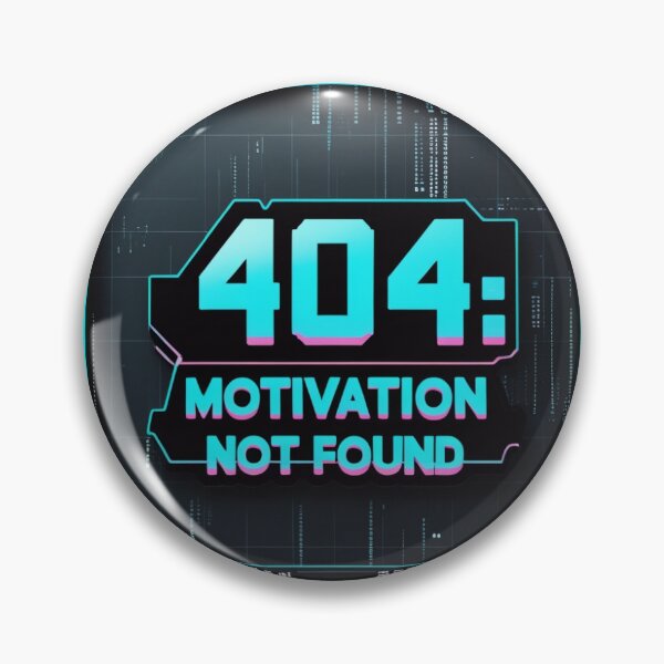 Artikelvorschau, 404: Motivation nicht gefunden – Technik- und Arbeitshumor Sticker entworfen und verkauft von redstumble.