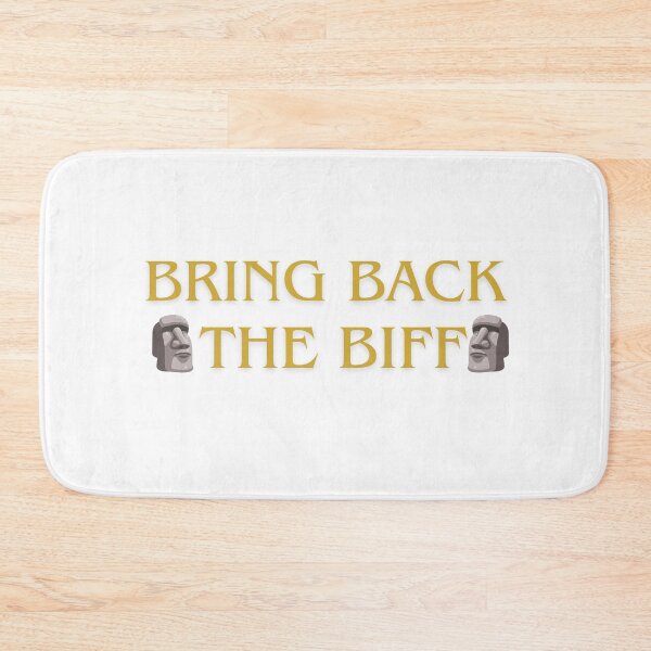 Item preview, Bring Back the Biff designed and sold by urchoice002.
