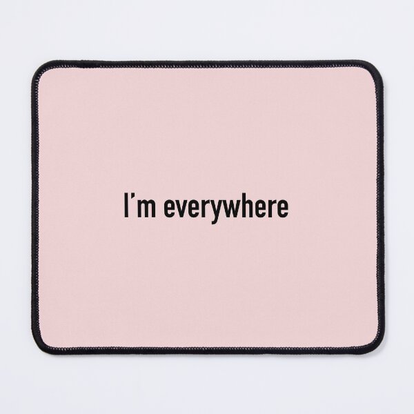 Item preview, I'm everywhere designed and sold by beautifulprince.