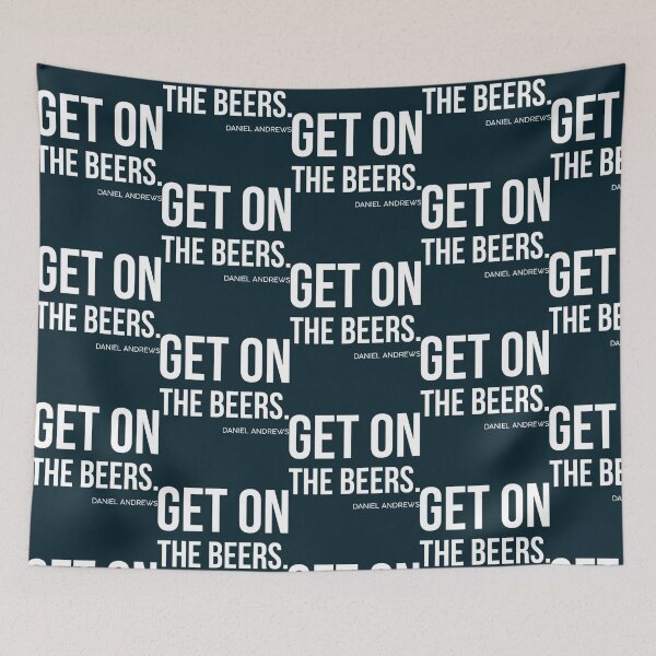 Item preview, Get on the beers Daniel Andrews  designed and sold by Turckeymember.