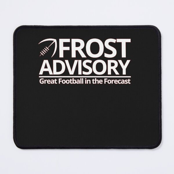 Item preview, Frost Advisory - Football designed and sold by LockmanJesse.