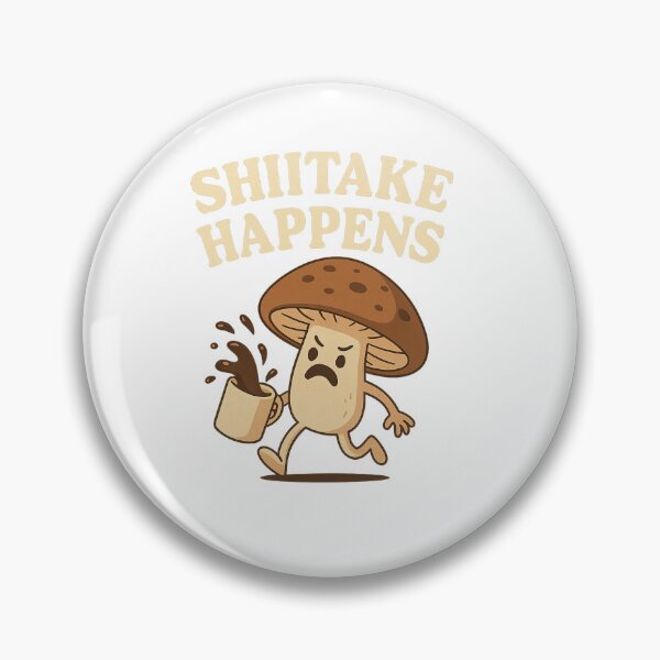 Item preview, Shiitake Happens – Coffee Chaos Edition designed and sold by QuestandQuirk.