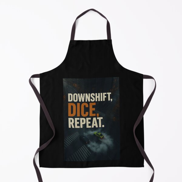 Item preview, Downshift, Dice, Repeat designed and sold by revved-roasted.
