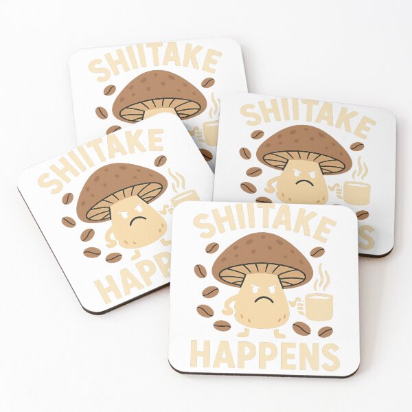 Item preview, Shiitake Happens – Coffee Bean Chaos designed and sold by QuestandQuirk.