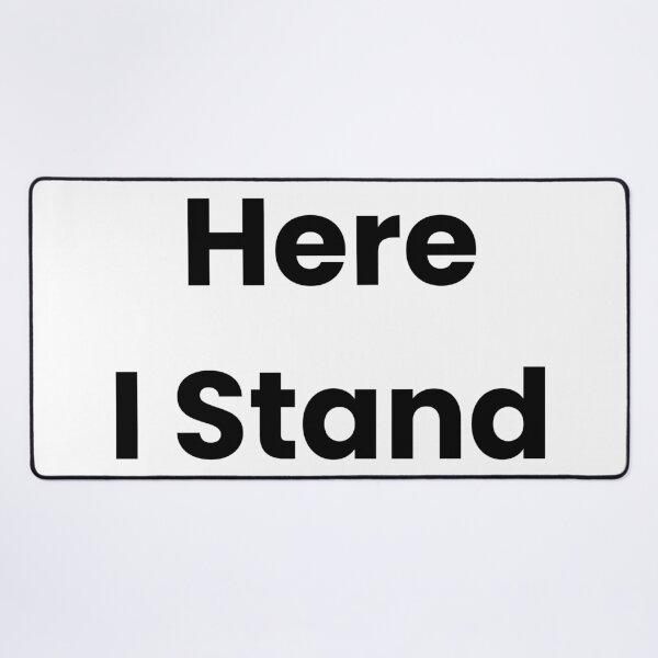 Item preview, Here I Stand designed and sold by The Winning Formula™ Prints.