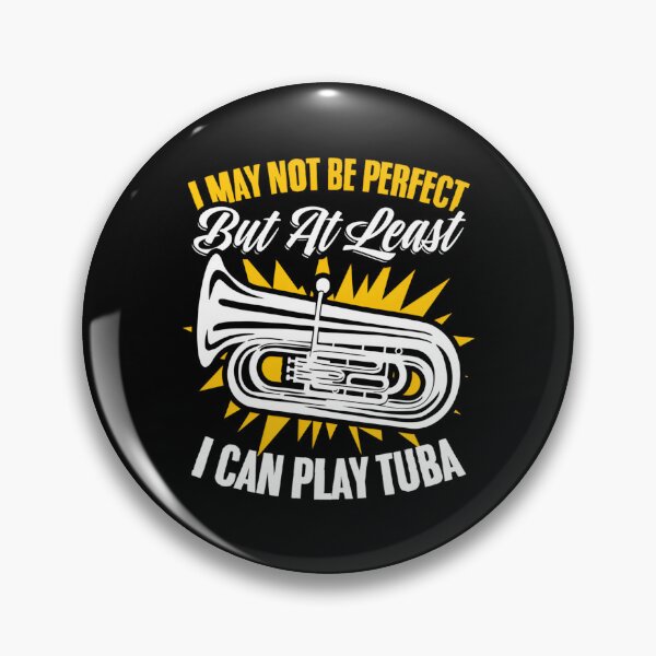 Item preview, I Can Play Tuba Tubist Music Tuba Player Marching Band Tuba designed and sold by aqnkkalw83.