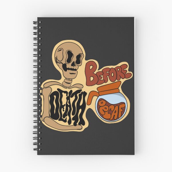 Item preview, Death Before Decaf designed and sold by Fishstickboys.