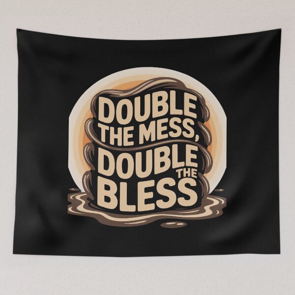 Item preview, Double the Mess Double the Bless designed and sold by LaBanana-Art.