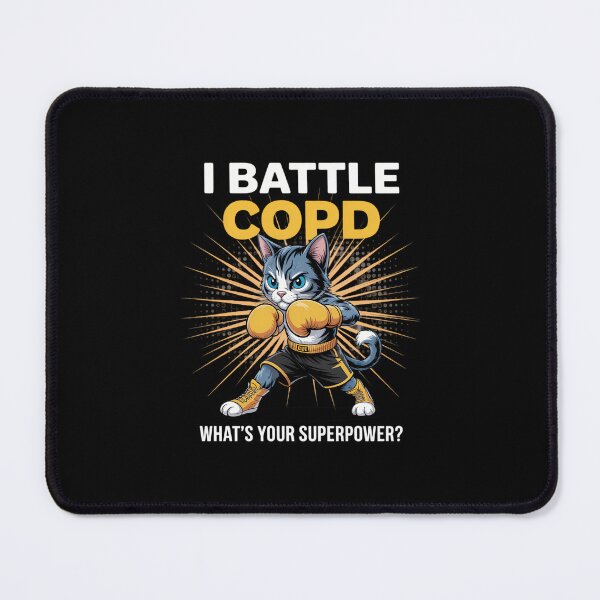 Item preview, I Battle COPD Awareness Cat Whats Your Superpower designed and sold by aidenpier.