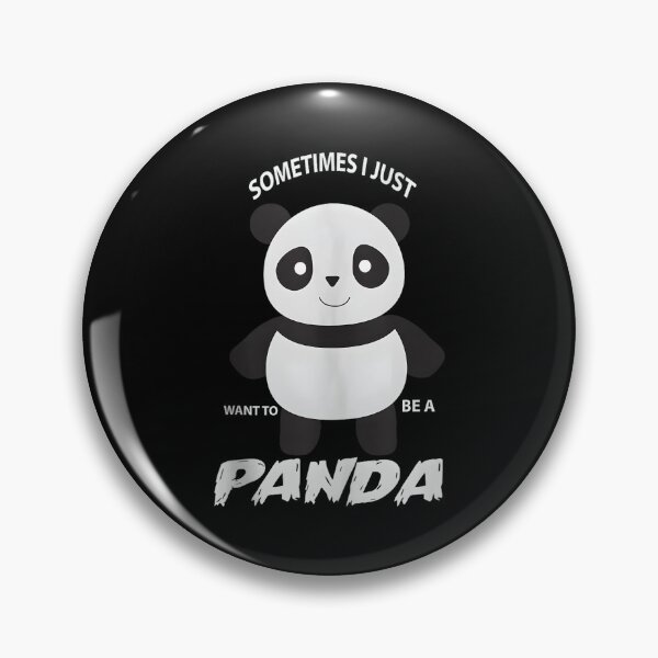 Item preview, Sometime I Just Want To Be A Panda Little Panda designed and sold by neyvrvdpez49.
