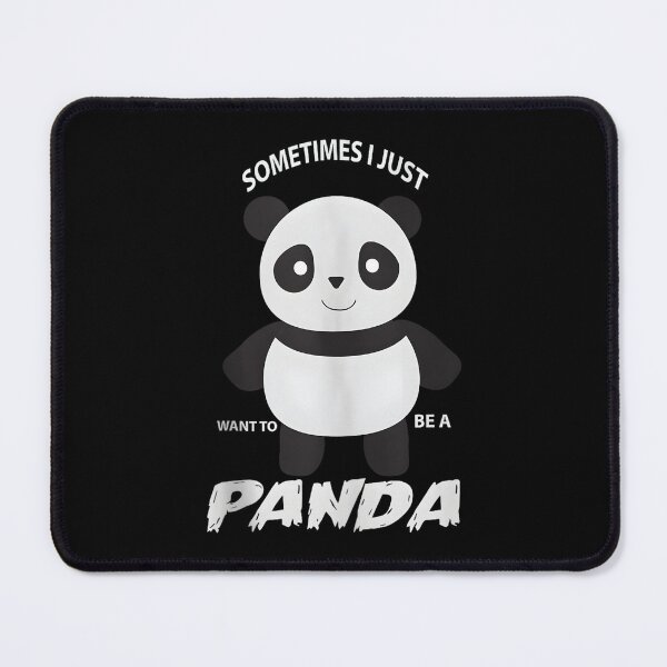 Item preview, Sometime I Just Want To Be A Panda Little Panda designed and sold by neyvrvdpez49.