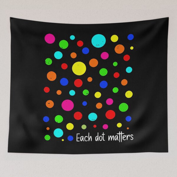 Item preview, Each Dot Matters Happy Dot Day Polka Dot For Kids Boys Girls designed and sold by chung2525.