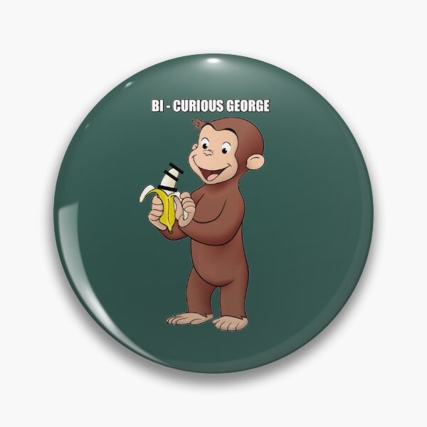 Item preview, Bi-curious George  designed and sold by PendantsRS.