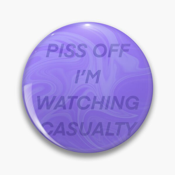 Item preview, Purple Swirl Marble Effect Piss Off I’m Watching Casualty  designed and sold by Rebeccasummerx.