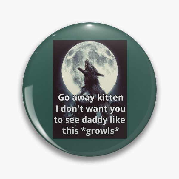 Item preview, Go Away Kitten Alpha Werewolf Ironic designed and sold by PendantsRS.
