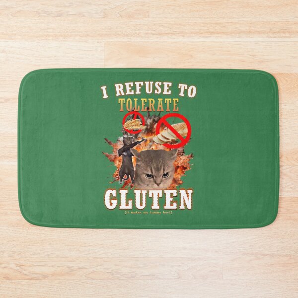 Item preview, I Refuse to Tolerate Gluten Funny Cat Meme designed and sold by PendantsRS.