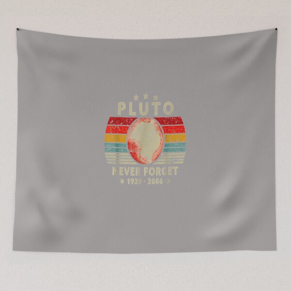 Item preview, CAMISETA-NEVER-FORGET-PLUTO.-ESTILO-RETRO-FUNNY-SPACE designed and sold by BeulahJHogue.