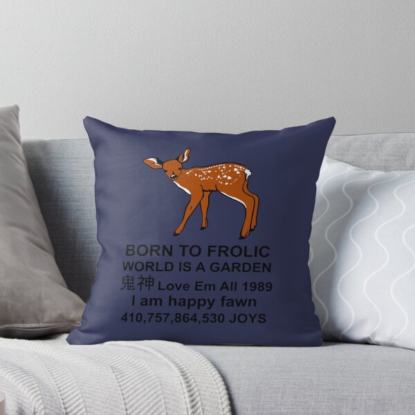 Item preview, Born To Frolic - Meme, Cute Fawn, Oddly Specific designed and sold by PendantsRS.