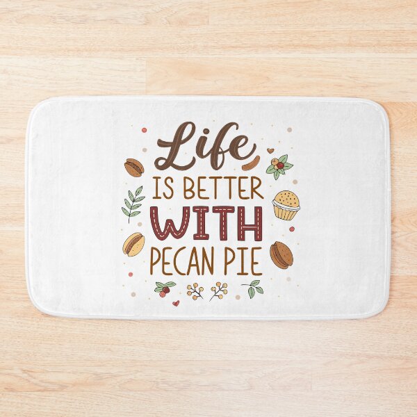 Item preview, Life Is Better With Pecan Pie – Cute Typography Design with Pecan Illustrations designed and sold by VividOrganica.