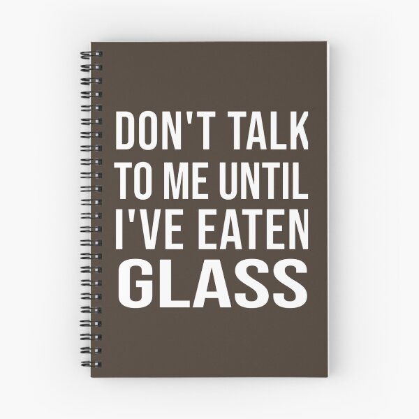 Item preview, Funny Oddly Specific Meme Don_t Talk To Me Until I_ve Eaten Glass  designed and sold by PendantsRS.