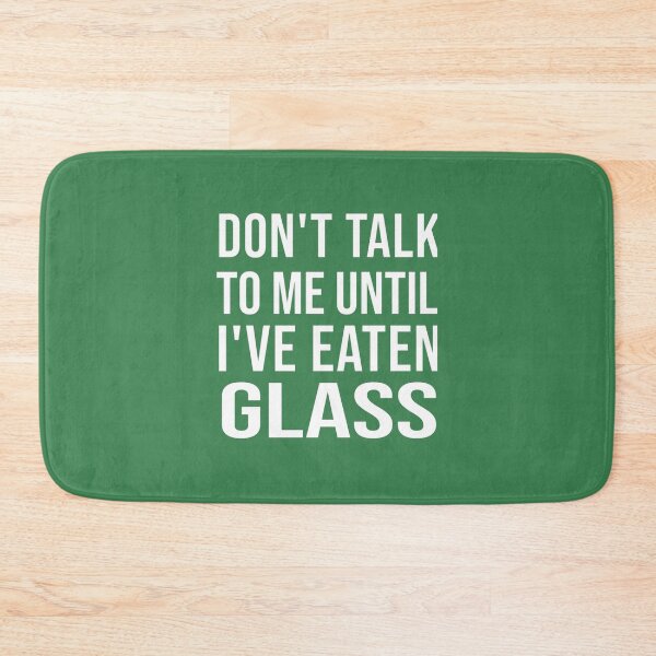 Item preview, Funny Oddly Specific Meme Don_t Talk To Me Until I_ve Eaten Glass  designed and sold by PendantsRS.