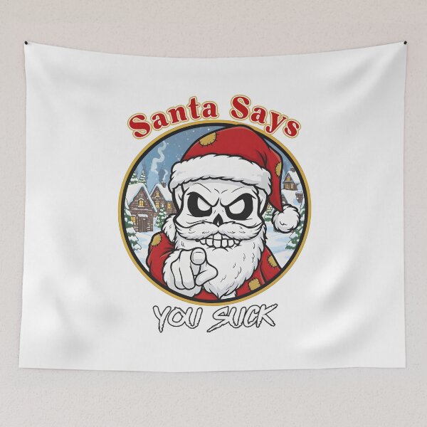 Item preview, Santa Says You Suck - Funny Christmas designed and sold by SkullTroops.